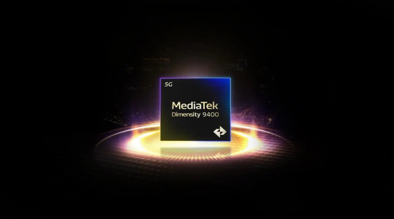 MediaTek Launches Dimensity 9400 World’s First 3nm Chipset