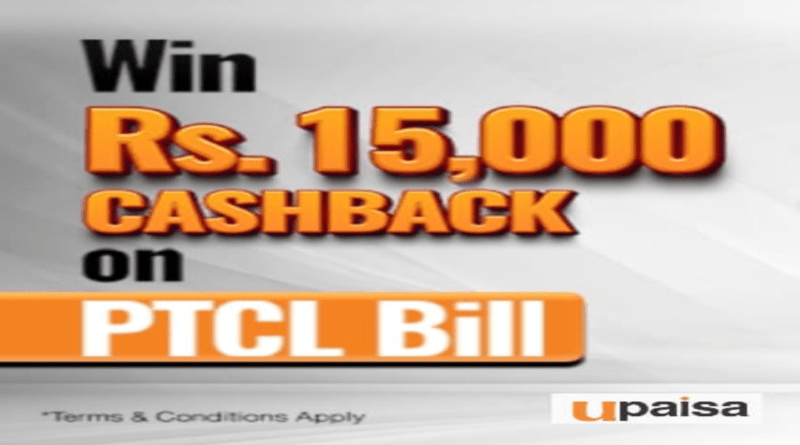 Pay PTCL Bills with UPaisa and Win Rs. 15,000 Cashback!