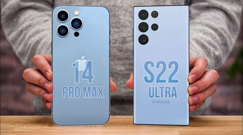 Samsung Galaxy S22 Ultra vs iPhone 14 Pro Max