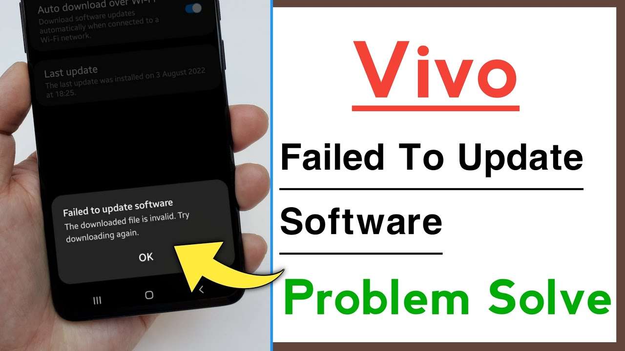Vivo System Update Failed: Causes, Solutions, and Prevention